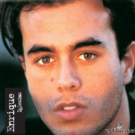 Enrique Iglesias - Enrique Iglesias (1995) [FLAC (tracks + .cue)]