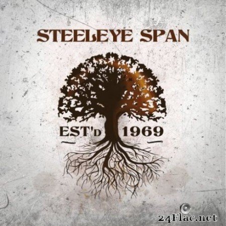 Steeleye Span - Est&#8217;d 1969 (2019)