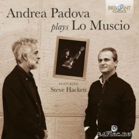 Marco Lo Muscio, Andrea Padova &#038; Steve Hackett - Andrea Padova Plays Lo Muscio (2019)