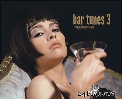 V.A. - Bar Tunes Vol.3 (2007) [FLAC (image + .cue)]