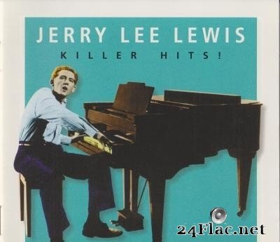 Jerry Lee Lewis - Killer Hits! (1995) [FLAC (image + .cue)]
