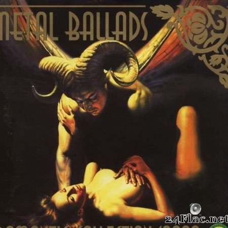 VA - Metal Ballads - Romantic collection (2000) [FLAC (image + .cue)]