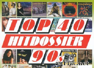 VA - Top 40 Hitdossier 90's (2019) [FLAC (tracks + .cue)]