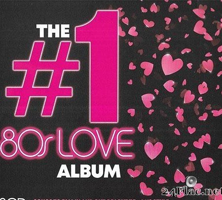 VA - The #1 80s Love Album (2019) [FLAC  (tracks + .cue)]