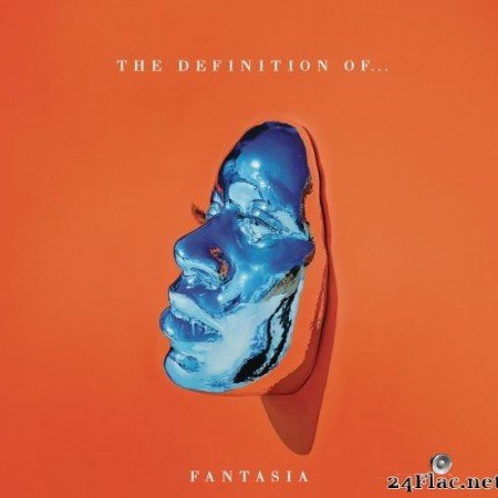 Fantasia - The Definition Of... (2016) [FLAC (tracks)]