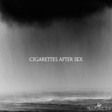 Cigarettes After Sex - Cry (2019) [FLAC (tracks)]
