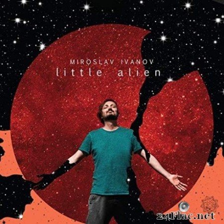 Miroslav Ivanov - Little Alien (2019)