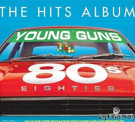 VA - The Hits Album 80s Young Guns (2019) [FLAC (tracks + .cue)]
