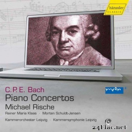 Michael Rische - C.P.E. Bach: Piano Concertos (2019)