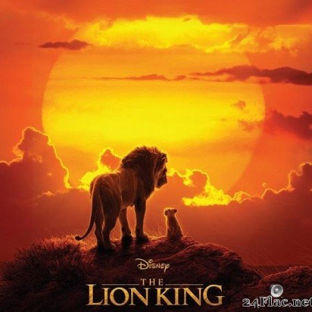 Hans Zimmer & VA - The Lion King (Original Motion Picture Soundtrack) (2019) [FLAC (tracks)]