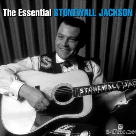 Stonewall Jackson - The Essential Stonewall Jackson (2019) [FLAC (tracks + .cue)]