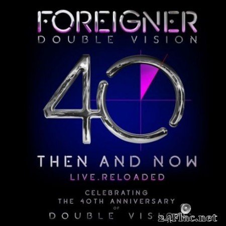 Foreigner - Double Vision: Then and Now (Live) (2019) Hi-Res