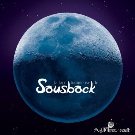 Sousbock - La face lumineuse de Sousbock (2019)