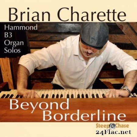 Brian Charette - Beyond Borderline (2019)