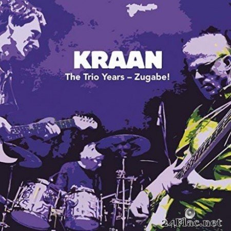 Kraan - The Trio Years - Zugabe! (2019)