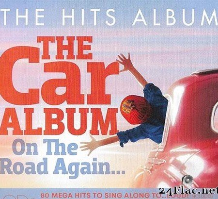 VA - The Hits Album The Car Album (On The Road Again...) (2019) [FLAC (tracks + .cue)]