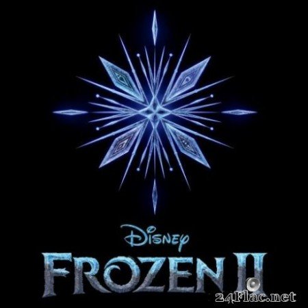 Various Artists - Frozen II (Original Motion Picture Soundtrack) (2019)