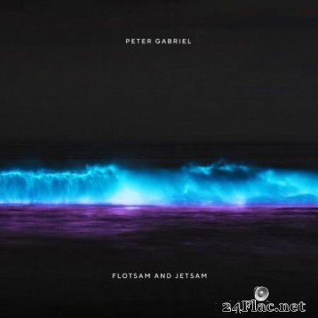 Peter Gabriel - Flotsam And Jetsam (Remastered) (2019) Hi-Res