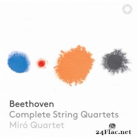 Miró Quartet - Beethoven: Complete Works for String Quartet (2019)