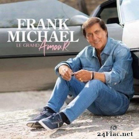 Frank Michael - Le grand amour (Édition Deluxe) (2019)