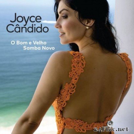 Joyce Cândido - O Bom e Velho Samba Novo (2019)