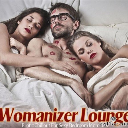 VA - Womanizer Lounge (Erotic Chillout For Sexy Bedroom Moments) (2019) [FLAC (tracks)]