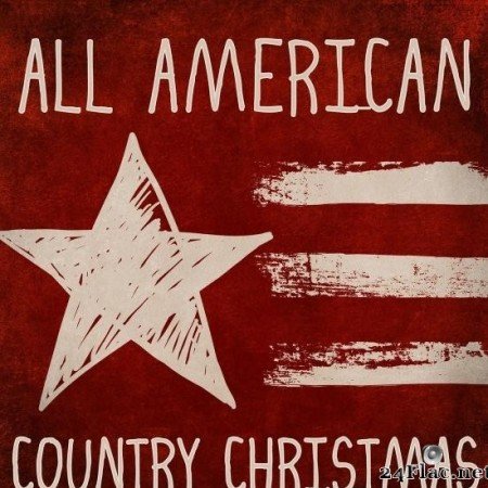 VA - All American Country Christmas (2019) [FLAC (tracks)]