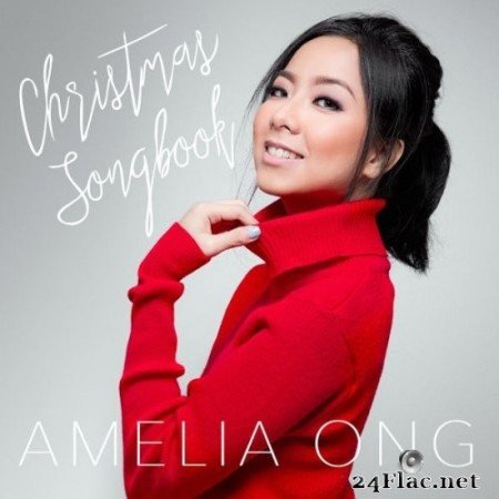 Amelia Ong - Christmas Songbook (2016) FLAC