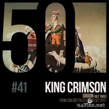 King Crimson - Groon [KC50, Vol. 41] (2019) Hi-Res