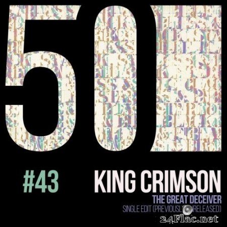 King Crimson - The Great Deceiver (KC 50, Vol. 43) (2019) Hi-Res