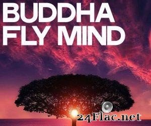 VA - Buddha Fly Mind (2019) [FLAC (tracks)]