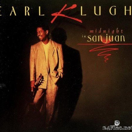 Earl Klugh - Midnight in San Juan (1991) [FLAC (tracks + .cue)]