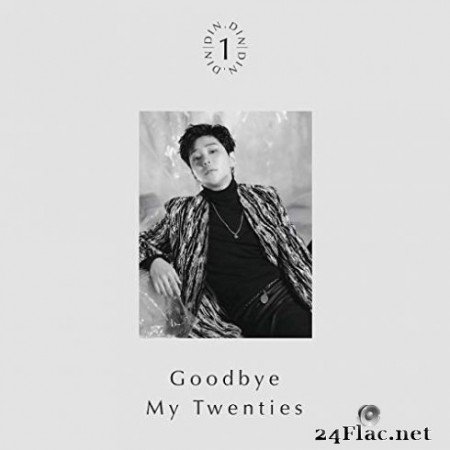 DinDin - Goodbye My Twenties (2019)