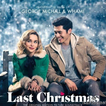 George Michael & Wham! Last Christmas: The Original Motion Picture Soundtrack (2019) [FLAC (tracks)]