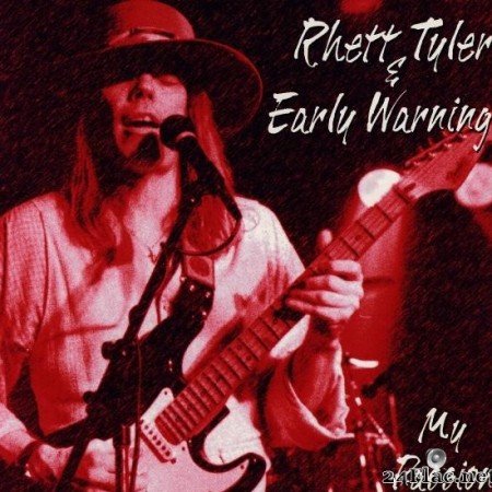 Rhett Tyler & Early Warning - My Passion (1997) [FLAC (tracks)]