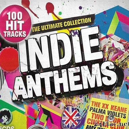 VA - Ultimate Indie Anthems (2014) [FLAC (tracks + .cue)]