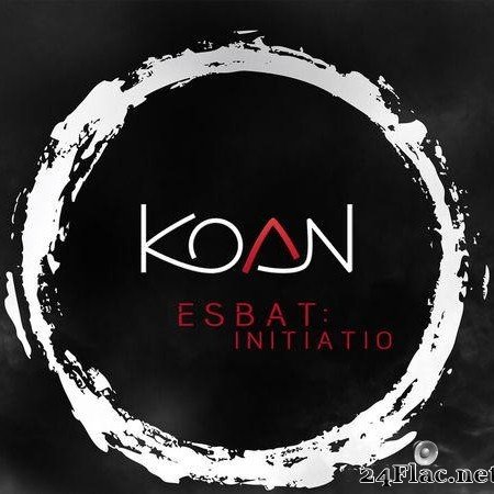 Koan - Esbat: Initiatio (2019) [FLAC (tracks)]