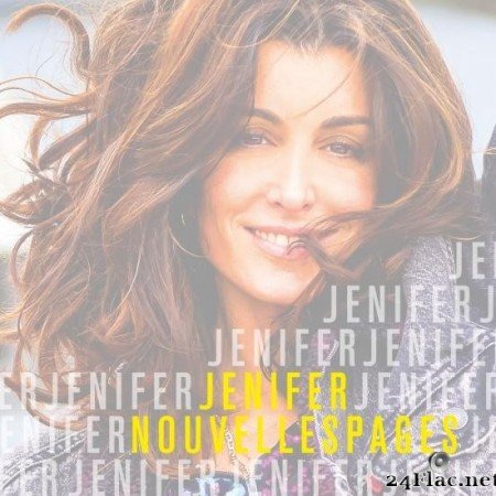 Jenifer - Nouvelles pages (Version deluxe) (2019) [FLAC (tracks)]