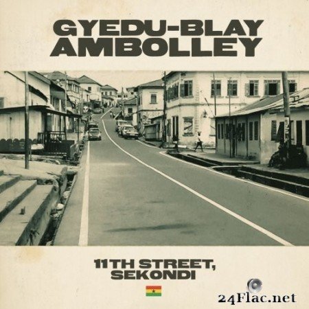 Gyedu-Blay Ambolley - 11th Street, Sekondi (2019) Hi-Res