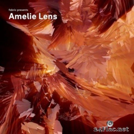Amelie Lens - fabric presents Amelie Lens (2019) FLAC