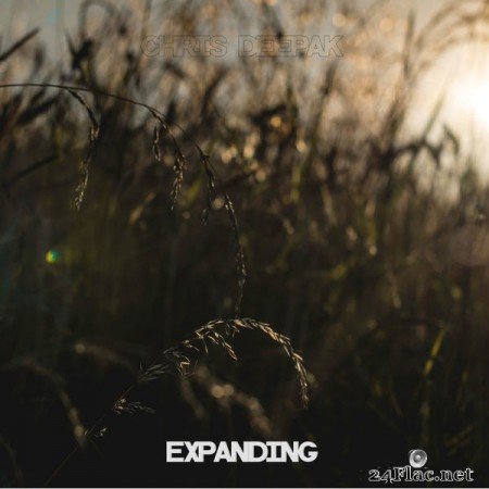 Chris Deepak – Expanding [2018]