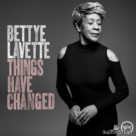 Bettye LaVette – Things Have Changed [2018]