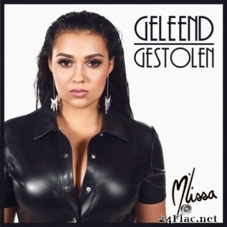 M’lissa - Geleend Gestolen (2019) FLAC