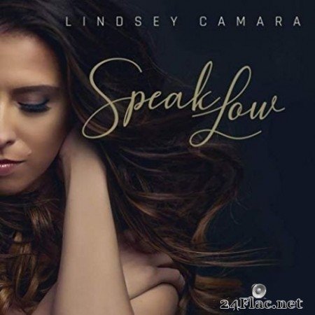 Lindsey Camara - Speak Low (2019) FLAC