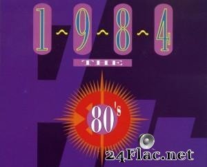 VA - The 80's Collection 1984: Alive & Kicking (1994) [FLAC (tracks + .cue)]