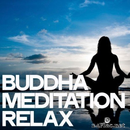 VA - Buddha Meditation Relax (2019) Hi-Res