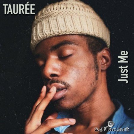 Taurée - Just Me (2019) FLAC
