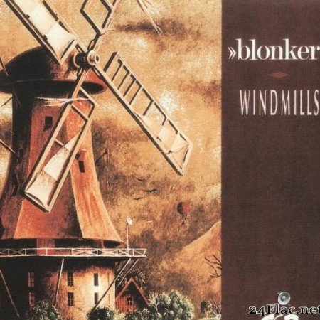 Blonker - Windmills (1981/1996) [FLAC (tracks + .cue)]