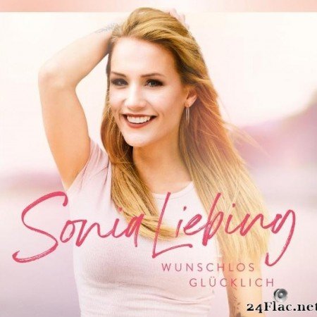 Sonia Liebing - Wunschlos glucklich (2019) [FLAC (tracks)]