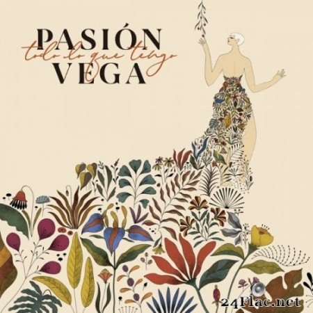 Pasión Vega - Todo Lo Que Tengo (2019) Hi-Res